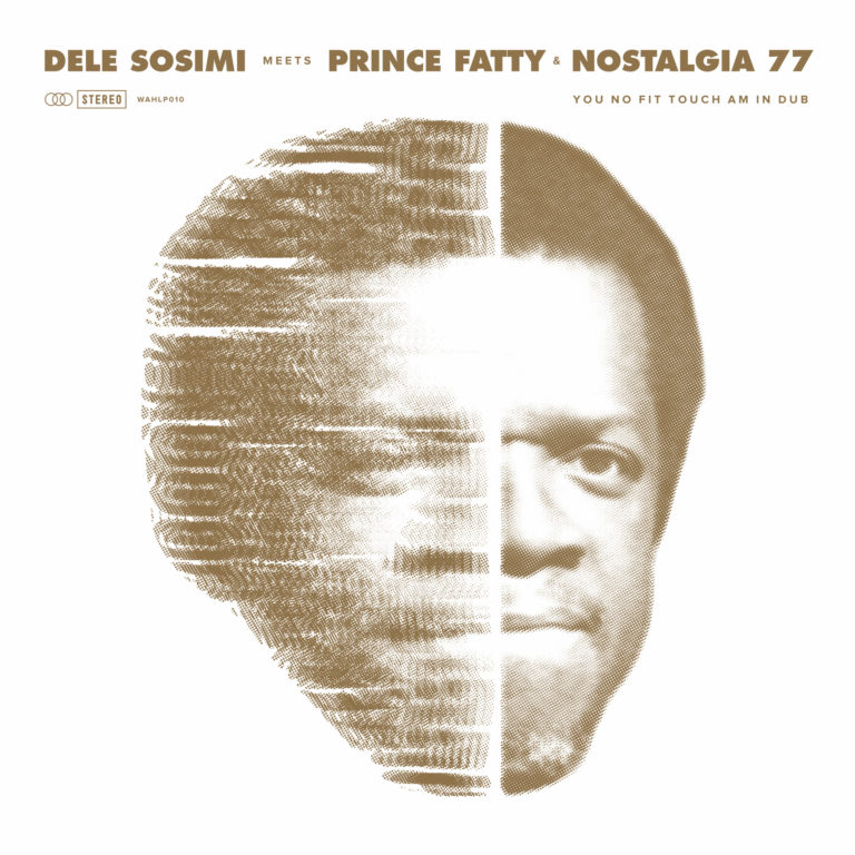 Dele Sosimi meets Prince Fatty and Nostalgia 77 in Dub