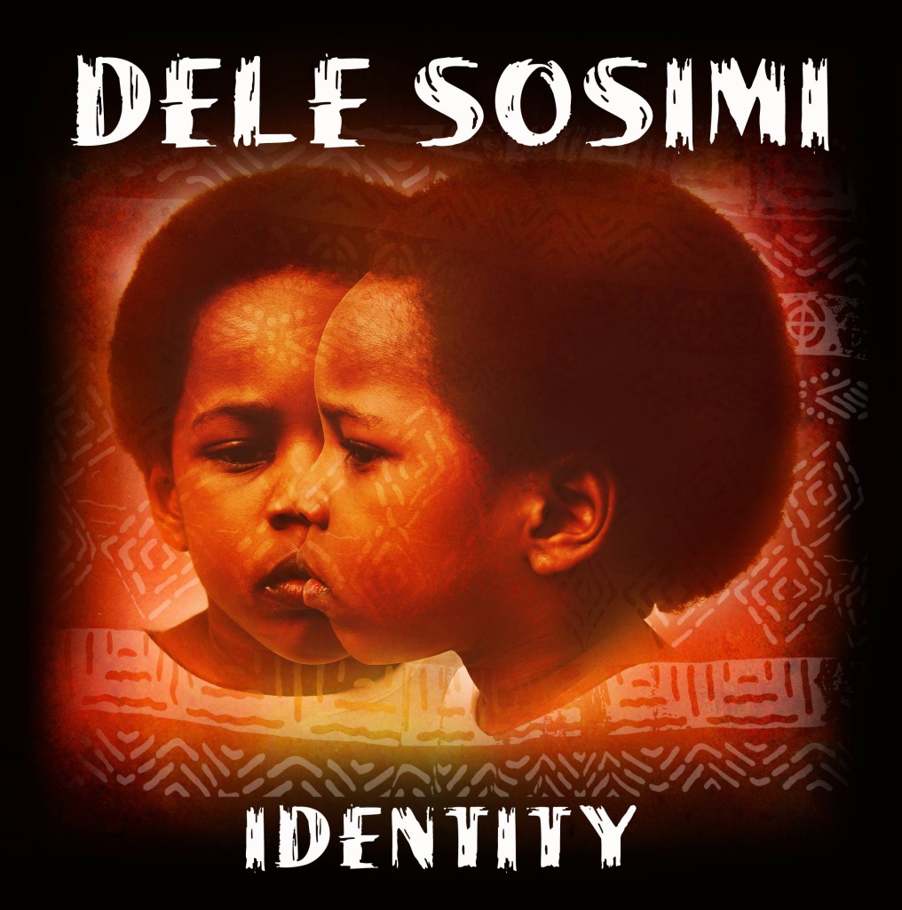 Dele Sosimi, Identity Album